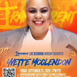 TRANSPARENT LIVE Recording Encounter featuring Yvette McClendon